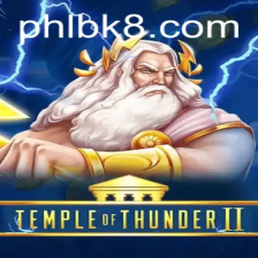 Exploring the Electrifying World of Temple of Thunder II and the Impact of BK8