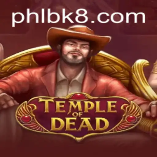 Explore the Exciting World of TempleofDead: A Deep Dive into This Thrilling Adventure Game